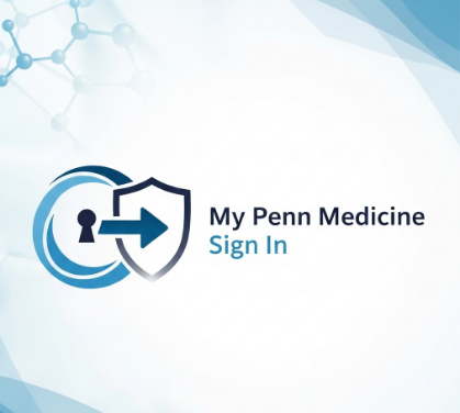 My Penn Medicine Sign In