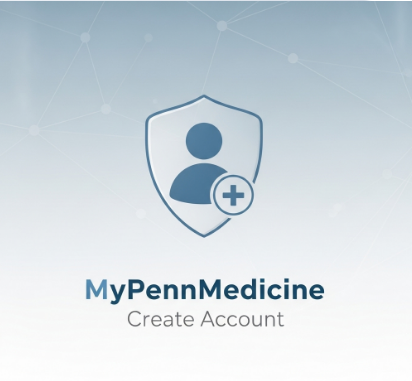 My Penn Medicine Create Account